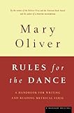 Rules for the Dance: A Handbook for Writing and Reading Metrical Verse by