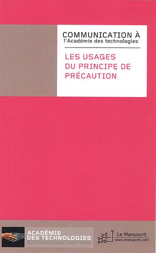 Les  usages du principe de précaution