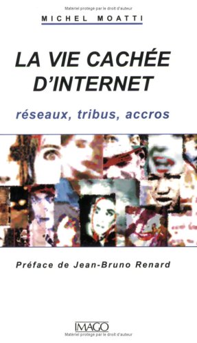 La  vie cachée d'Internet