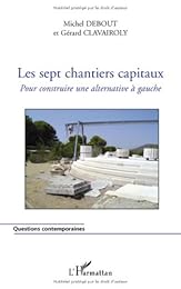 Les  sept chantiers capitaux