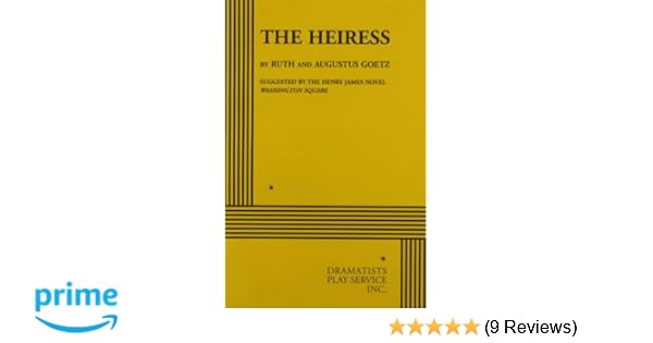 The Heiress Script Pdf