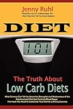 Diet 101: The Truth About Low Carb Diets by 