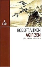 Agir zen