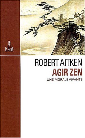 Agir zen