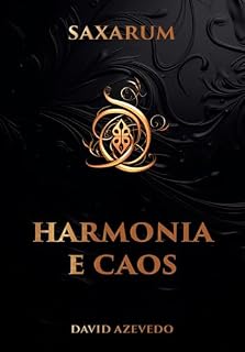 Livro Harmonia e Caos: Saxarum (Contos de Saxarum Livro 5)
