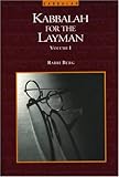 The Kabbalah for the Layman, Vol. 1