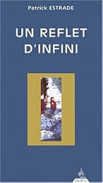 Un  reflet d'infini