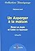Un Asperger a la maison by