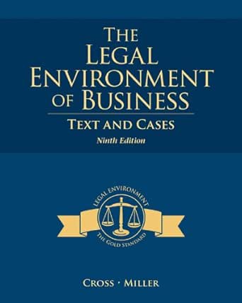 The Legal Environment Of Business Text And Cases Kindle Edition By Cross Frank B Miller Roger Leroy Professional Technical Kindle Ebooks Amazon Com