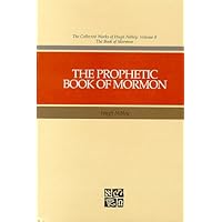 The Prophetic Book of Mormon