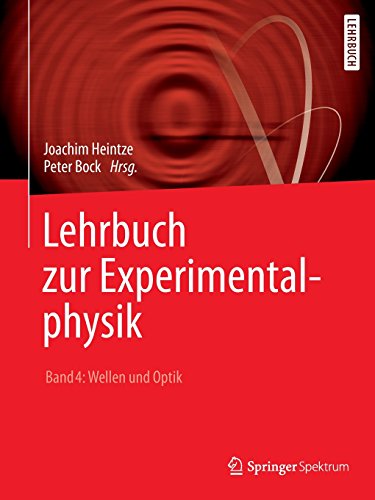Lehrbuch Zur Experimentalphysik Band 4 Wellen Und Optik - 