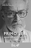 Ainsi Fut Auschwitz: Temoignages (1945-1986) (Le Gout Des Idees) (French Edition) by 