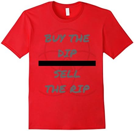 Mens Buy On Dips, Sell on Rips Stock Crypto Trader T-Shirt XL Red