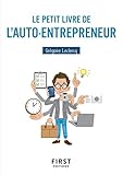 Le Petit Livre de l'auto-entrepreneur (French Edition) by