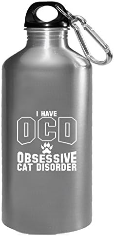 I Have Ocd Obsessive Cat Disorder Ttd1 - Water Bottle