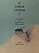 A Critical Cinema 2: Interviews with Independent Filmmakers (Bk. 2)