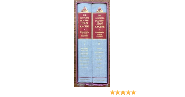 Complete Plays Of Jean Racine Two Volume Set Jean Racine Samuel Solomon Amazon Com Books