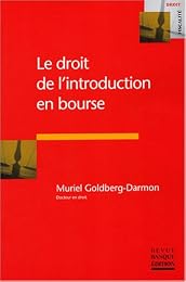 Le  droit de l'introduction en bourse