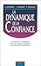 La dynamique de la confiance by 