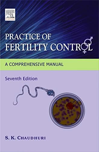 Practice of Fertility Control: A Comprehensive Manual Paperback – 1 January 2007