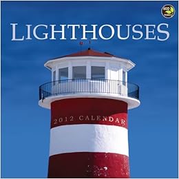 2012 Lighthouses Wall Calendar 2012 Lighthouses Wall Calendar
