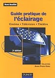Guide pratique de l'Ã©clairage (French Edition) by 