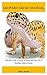 Leopard gecko: The Best Guide On How To Keep And Care For A Healthy Leopard Gecko