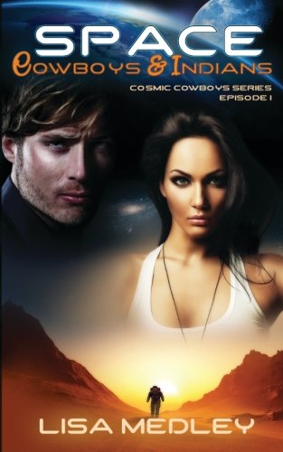 Cover of Space Cowboys & Indians