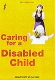 Image de Caring for a Disabled Child (Straightforward Guides)