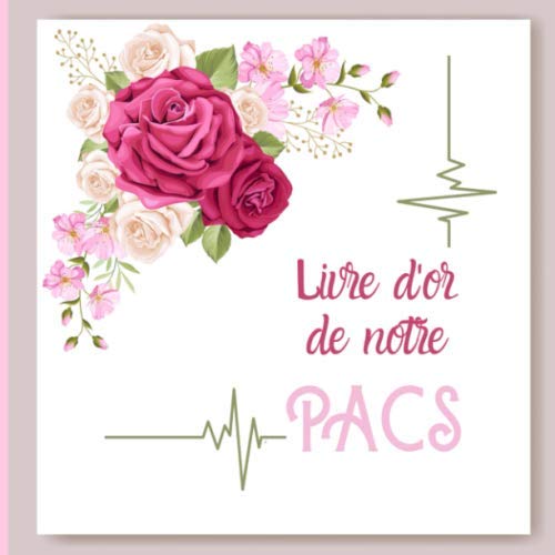 Livre D Or De Notre Pacs Livre D Or De Votre Pacs Carnet De Signatures Du Jour De Votre Pacs Cahier De Felicitations Album De Souvenirs Demarc Edition Amazon Fr Livres Livre D Or De Notre Pacs Livre D Or De Votre Pacs Carnet De Signatures Du Jour De Votre Pacs Cahier De Felicitations Album De Souvenirs Demarc Edition Amazon Fr Livres