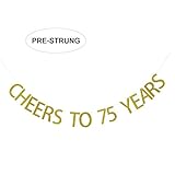 Gold Glitter Cheers to 75 Years Banner - 75th Birthday Party Decorations Celebration Ideas - NO Assembly Required