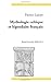 Mythologie Celtique et Légendaire Français (French Edition) by Patrice Lajoye