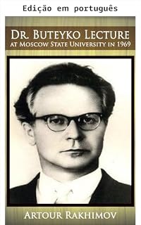 Livro Palestra do Dr. Buteyko na Universidade Estatal de Moscou em 1969