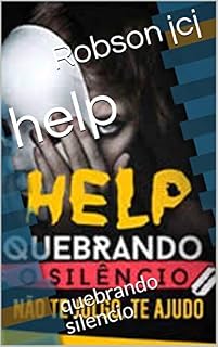 Livro help: quebrando silencio