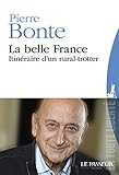 Image de La belle France (En toute liberté) (French Edition)