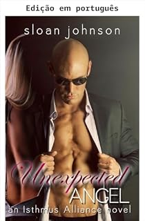 Livro Anjo inesperado (Aliança Istmo Livro 1)
