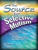 Paperback The Source for Selective Mutism Book