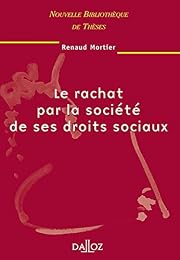 Le  rachat par la société de ses droits sociaux