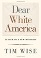 Dear White America: Letter to a New Minority (City Lights Open Media)