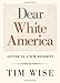 Dear White America: Letter to a New Minority (City Lights Open Media) - Book by Tim Wise