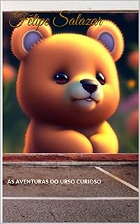 Livro As Aventuras do Urso Curioso