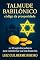 Livro TALMUDE BABILÔNICO: SEGREDO DA PROSPERIDADE: Os 10 Segredos Judaicos para Transformar sua Vida Financeira (SEGREDOS ANTIGOS, RIQUEZA ATUAL)