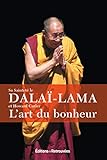 L'art du bonheur (French Edition) by