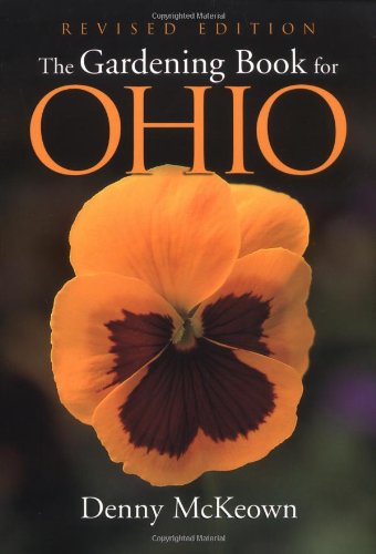 The Gardening Book for Ohio by Denny McKeown