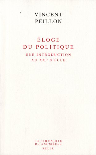 Éloge du politique