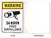 Warning 24 Hour Video Surveillance Sign - 7