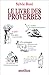 Le livre des proverbes (Hors collection) (French Edition) by 