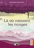 Là où naissent les nuages (Casterman Poche) (French Edition) by 