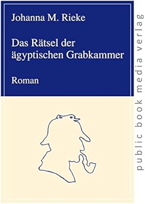 Top Das ratsel der agyptischen grabkammer roman EBook Images