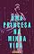 Livro Uma Princesa Na Minha Vida